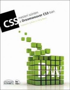 CSS mesteri szinten a Dreamweaver CS3-ban